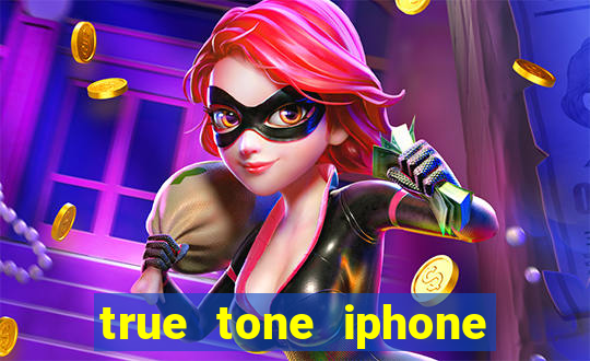 true tone iphone economiza energia